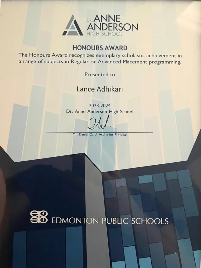 Dr. Anne Anderson High School Honours Award for Lance Adhikari, 2023–2024